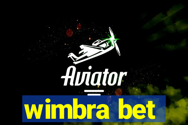 wimbra bet