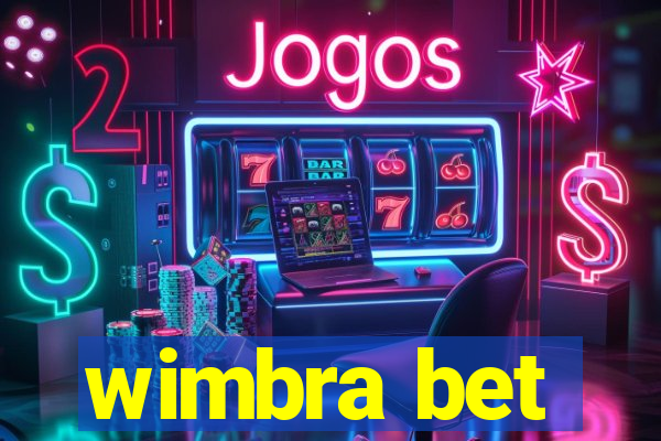 wimbra bet