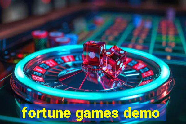 fortune games demo