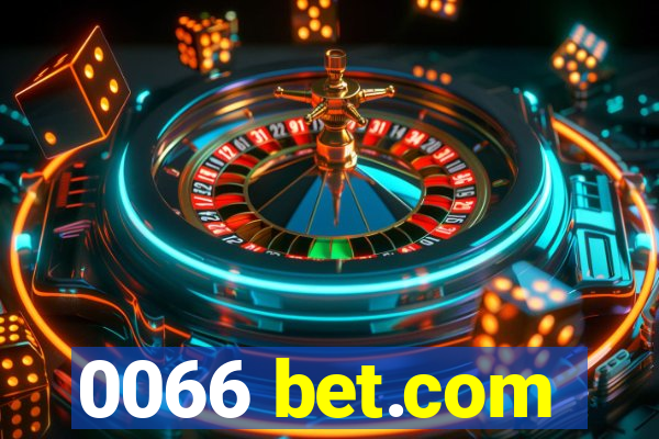 0066 bet.com