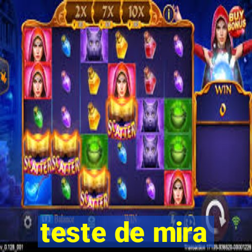 teste de mira