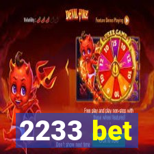 2233 bet