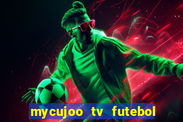 mycujoo tv futebol ao vivo