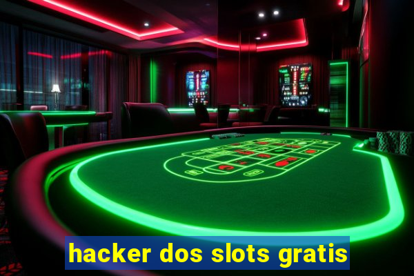 hacker dos slots gratis