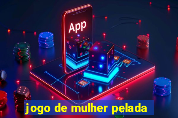 jogo de mulher pelada