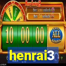 henrai3