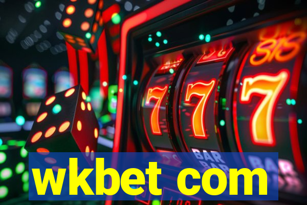 wkbet com