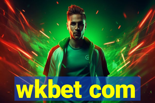 wkbet com