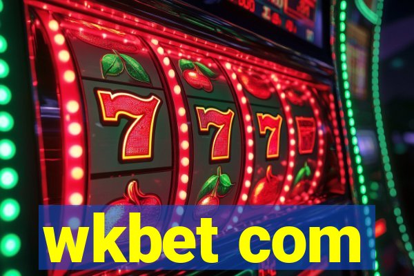 wkbet com