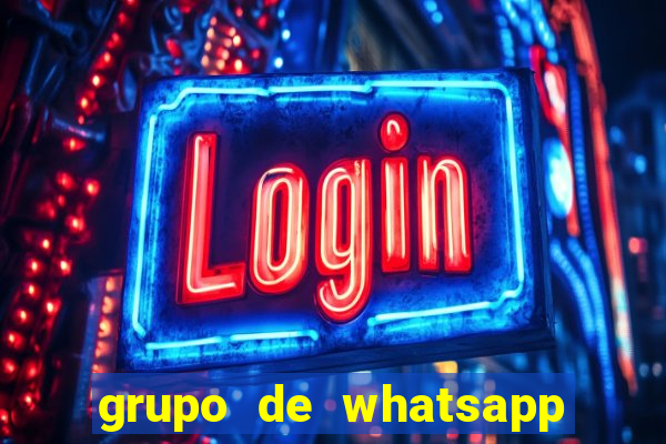 grupo de whatsapp de putaria