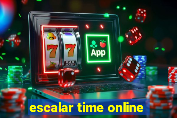 escalar time online