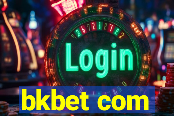 bkbet com