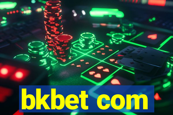 bkbet com