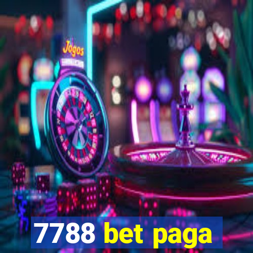 7788 bet paga