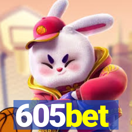 605bet