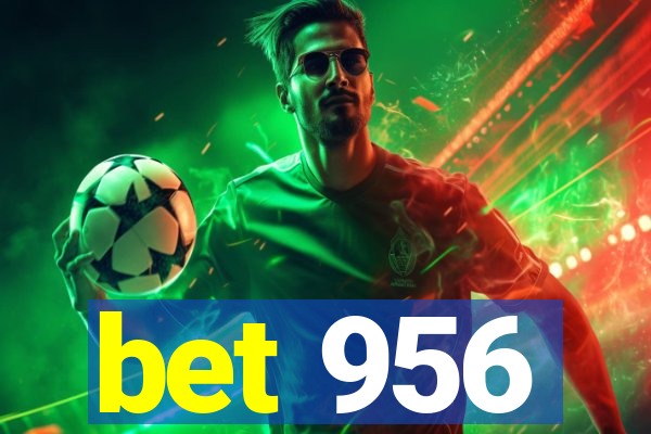 bet 956