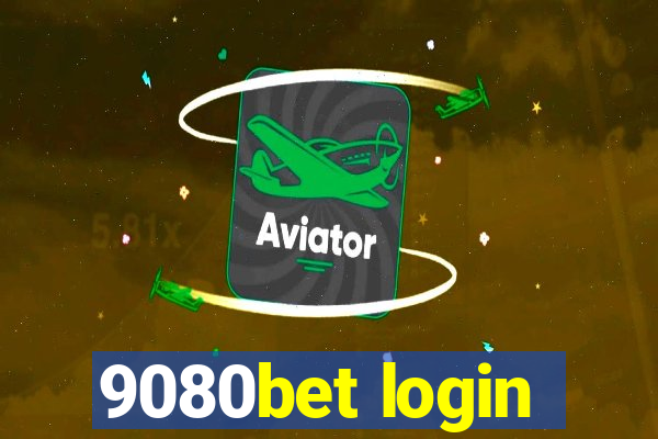 9080bet login