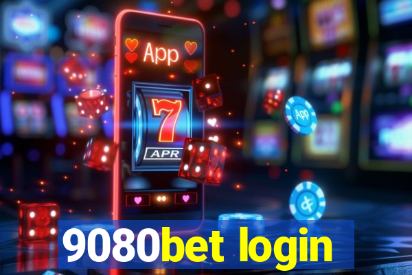 9080bet login