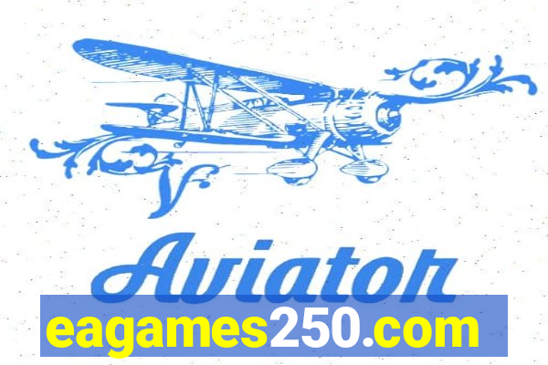 eagames250.com