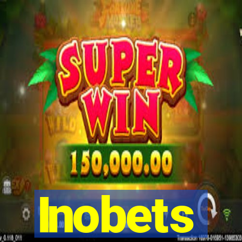 Inobets