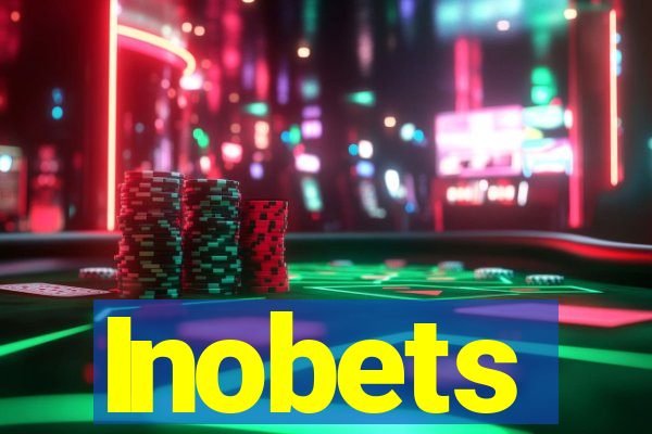 Inobets