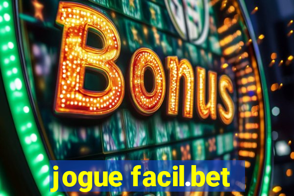 jogue facil.bet