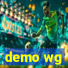 demo wg