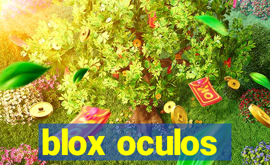 blox oculos