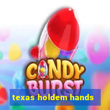 texas holdem hands