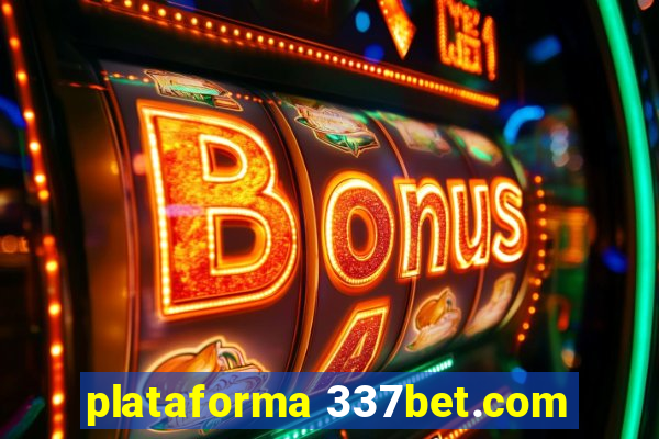 plataforma 337bet.com