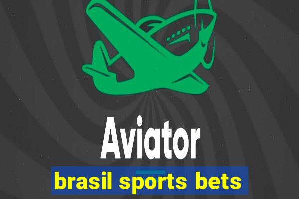 brasil sports bets