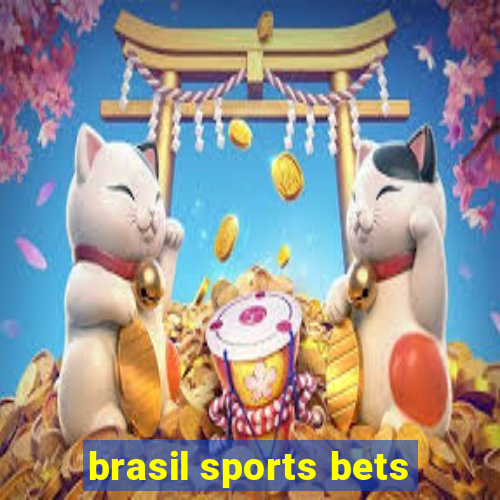 brasil sports bets