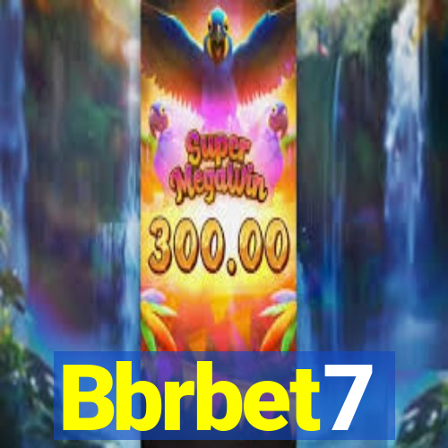 Bbrbet7