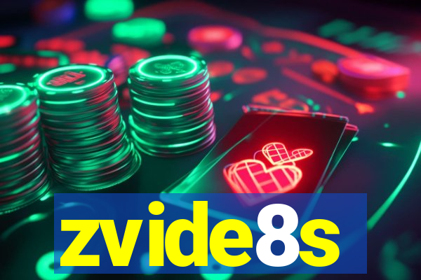 zvide8s