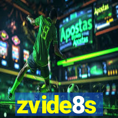 zvide8s