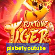 pixbetyoutube