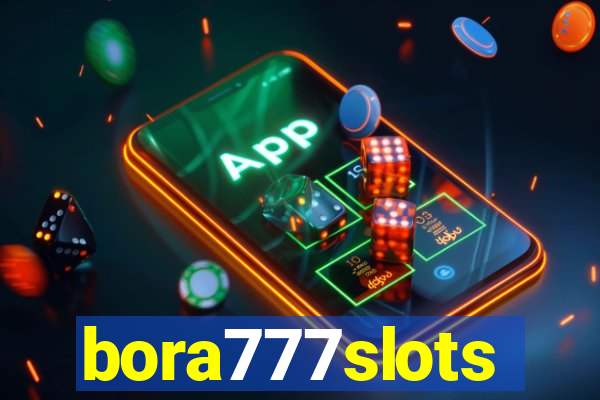 bora777slots