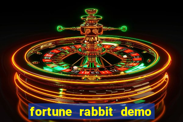 fortune rabbit demo bet 500