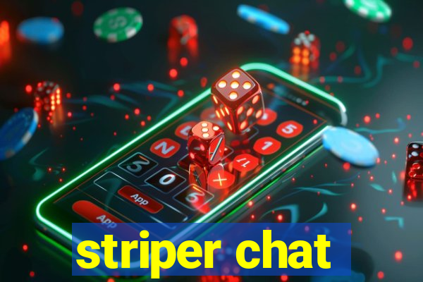 striper chat