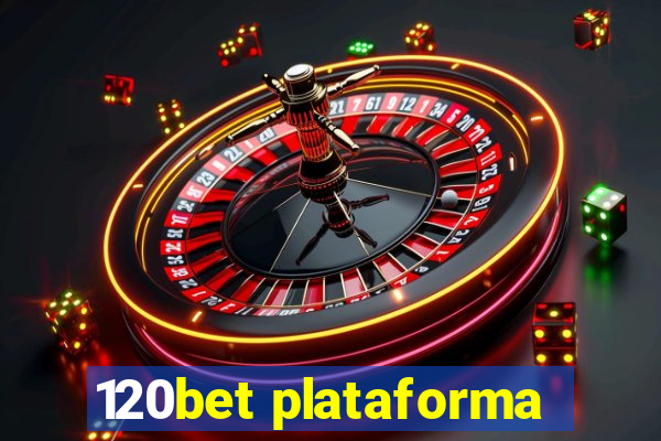 120bet plataforma