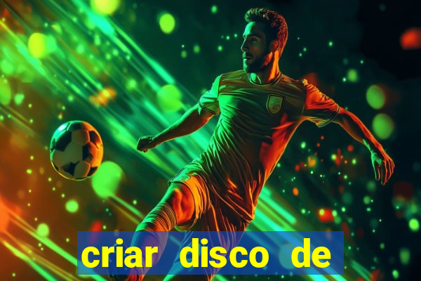 criar disco de boot windows