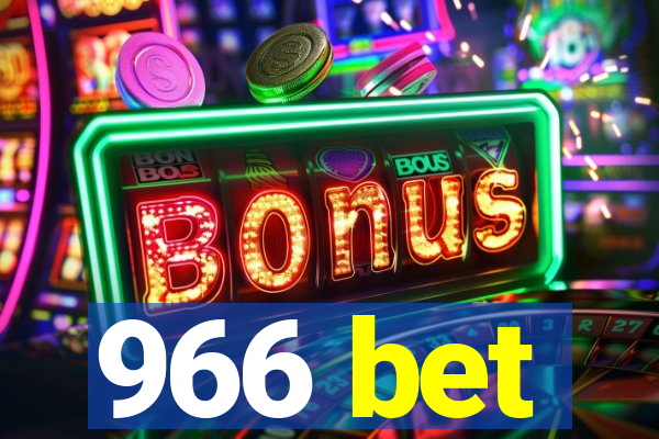 966 bet