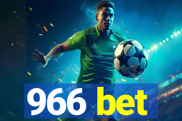 966 bet