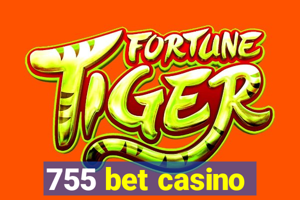 755 bet casino