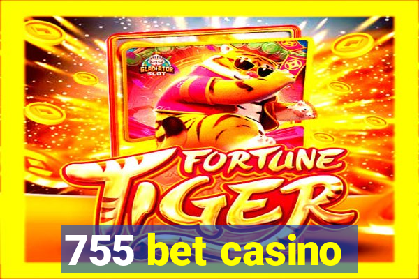 755 bet casino