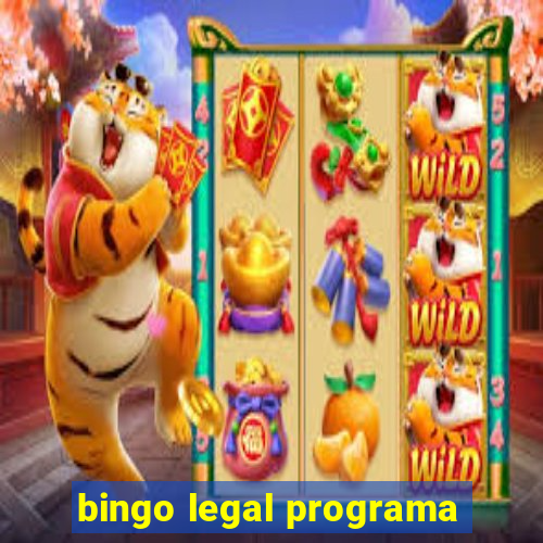 bingo legal programa