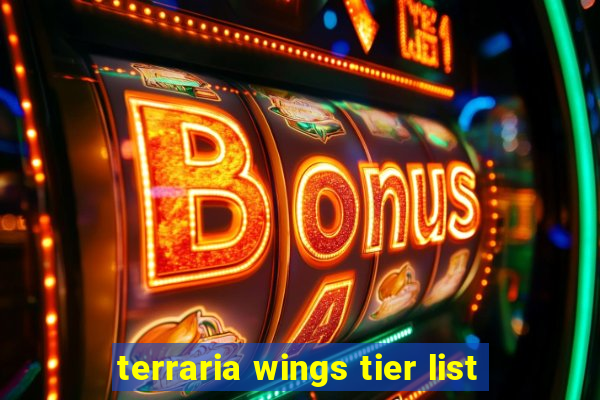 terraria wings tier list