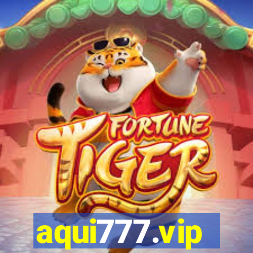 aqui777.vip