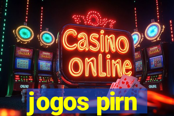 jogos pirn