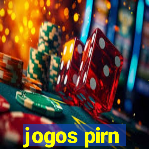 jogos pirn